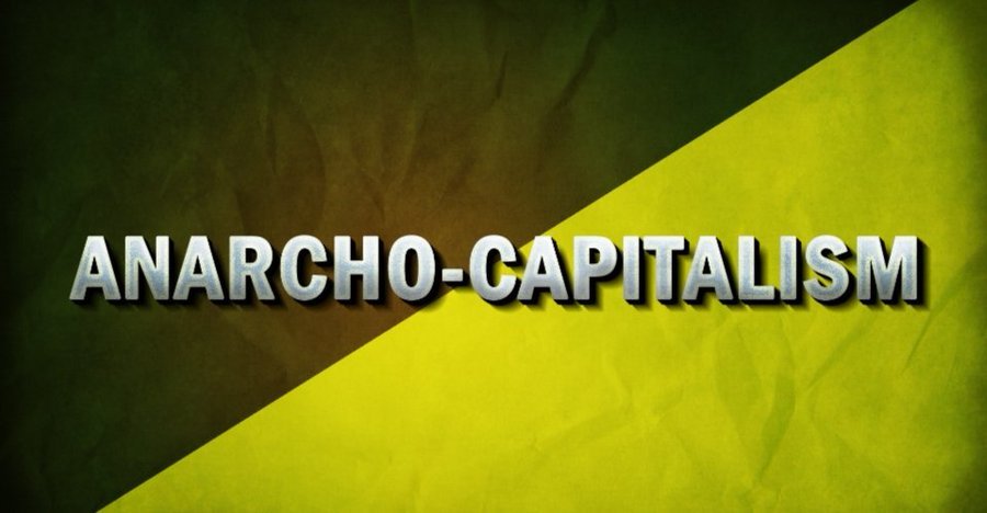 Anarcho-Capitalism