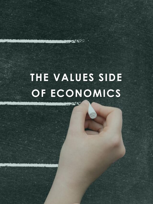 The Values Side of Economics